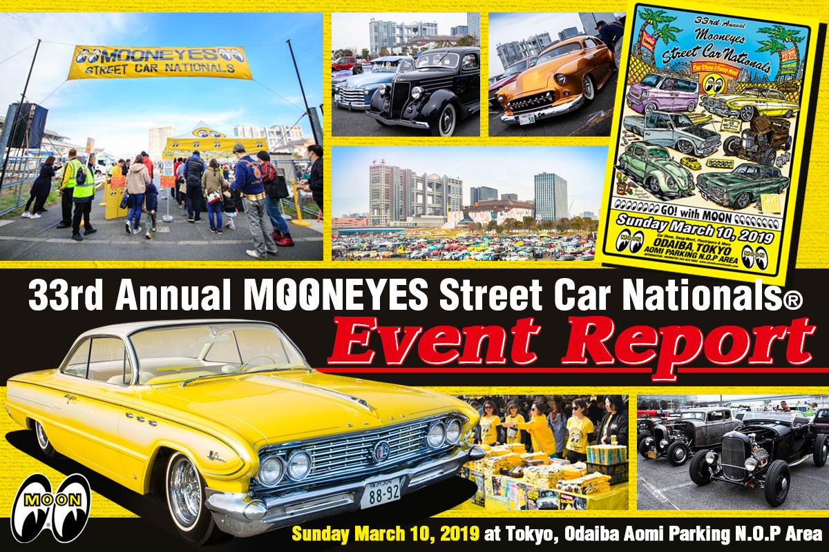 33rd Annual MOONEYES Street Car Nationals® Report